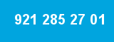 921 285 27 01 921 285 27 01